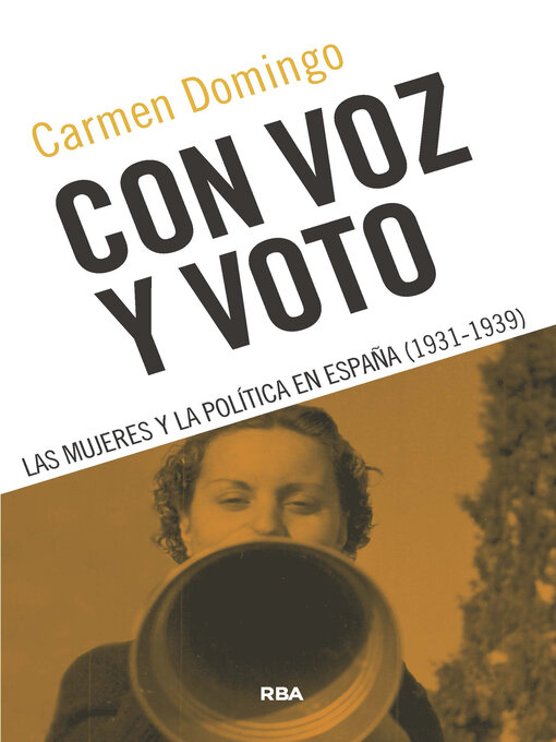 Title details for Con voz y voto by Carmen Domingo - Available